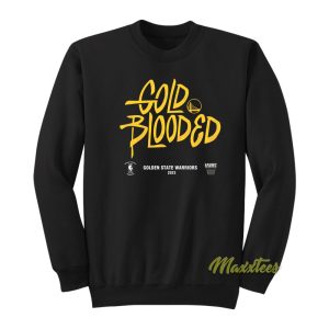 Gold Blooded Golden State Warriors Sweatshirt 1