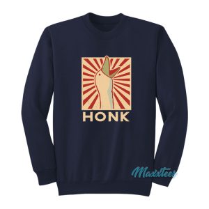 Goose Honk Sweatshirt 1
