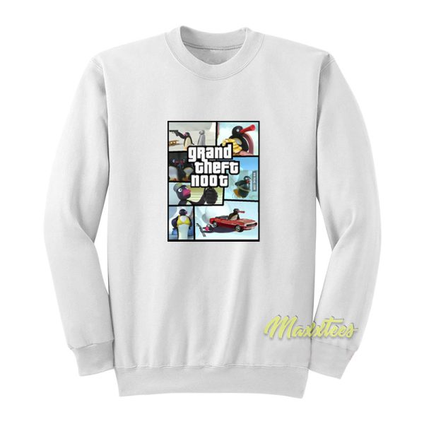 Grand Theft Noot Sweatshirt