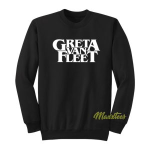 Greta Van Fleet Sweatshirt 1