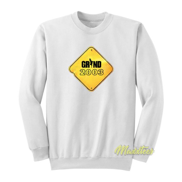 Grind 2003 Logo Sweatshirt