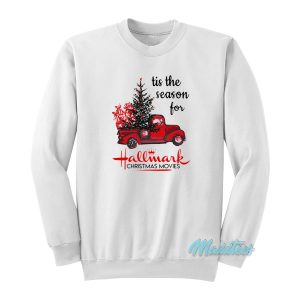 Hallmark Christmas Movies Sweatshirt