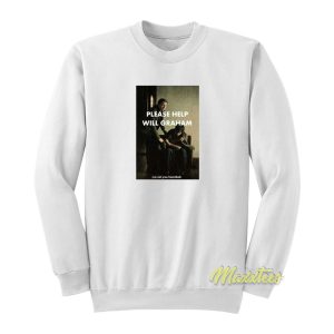 Hannibal Please Help Will Graham Sweatshirt