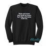 Harry Styles Sticks And Stones Sweatshirt