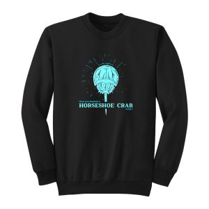 Have You Thanked A Horseshoe Crab Today Sweatshirt 1