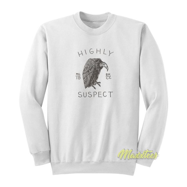 Highly Suspect Vulture Sweatshirt