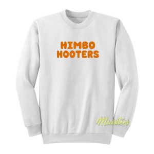 Himbo Hooters Sweatshirt 1