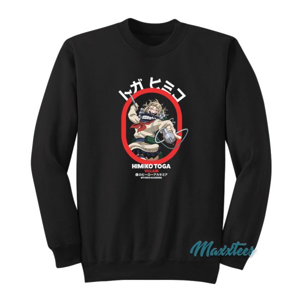 Himiko Toga Villain My Hero Academia Sweatshirt