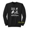 Hippity Hoppity It’s Time For Chippity Sweatshirt