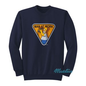 Homer Simpson Man At Work Sweatshirt