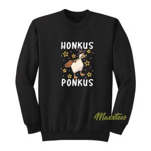 Honkus Ponkus Sweatshirt