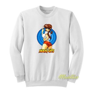 Hook Ups Skateboard Naughty Sweatshirt