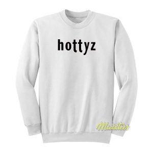 Hottyz King Of The Hill Sweatshirt