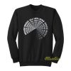 House Music All Life Long Sweatshirt