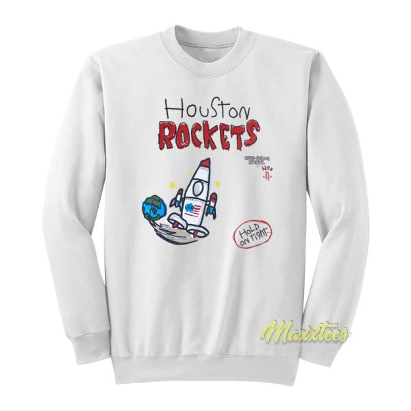 Houston Rockets Hold On Tight Sweatshirt