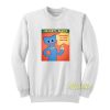 Huggy Says Remember To Take Breaks Sweatshirt
