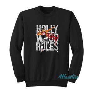 Hulk Hogan Hollywood Rules 4 Life Signature Sweatshirt