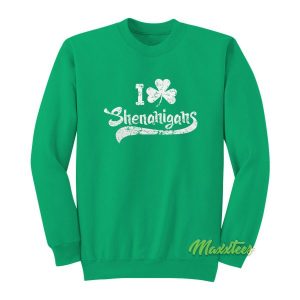 I Clover Shenanigans Sweatshirt 2