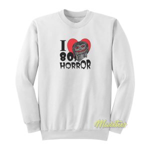 I Love 80s Horror Unisex Sweatshirt