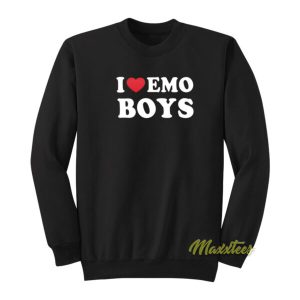 I Love Emo Boys Unisex Sweatshirt 2