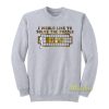 I Would Like To Solve The Puzzle Sweatshirt