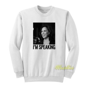 I’m Speaking Kamala Sweatshirt