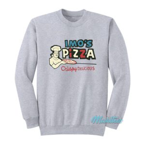 Imo’s Pizza Window Crispy Delicious Sweatshirt