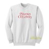 Internet Celebrity Sweatshirt