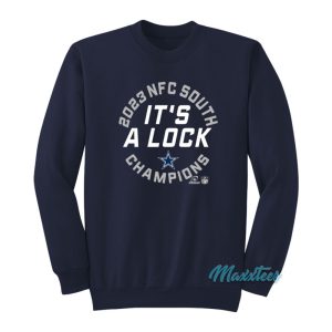 Its A Lock Dallas Cowboys Sweatshirt 1