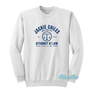 Jackie Chiles Attorney At Law Sweatshirt 1