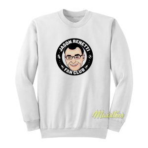 Jason Benetti Fan Club Sweatshirt 1