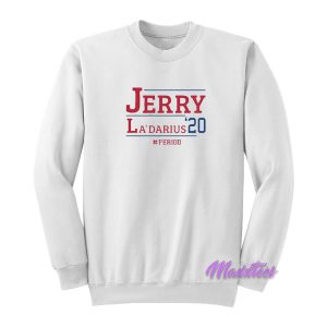 Jerry LaDarius 20 Sweatshirt For Unisex 1