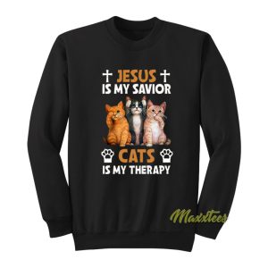 Jesus Is My Savior Cat Is My Therapy Sweatshirt 1