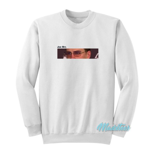 Joe Brrr Joe Burrow Kayce Smith Sweatshirt