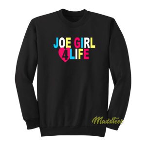 Joe Girl 4 Life Unisex Sweatshirt 2