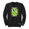 John Cena Respect Earn It Never Give Up Sweatshirt