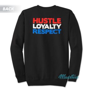 John Cena Rise Above Hate Hustle Loyalty Respect Sweatshirt 2