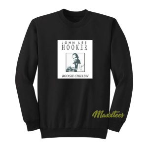 John Lee Hooker Boogie Chillun Sweatshirt 2