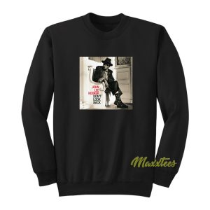 John Lee Hooker Dont Look Back Sweatshirt 1