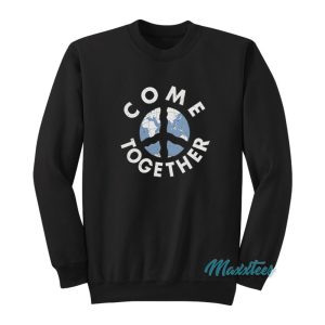 John Lennon Come Together Peace Earth Sweatshirt