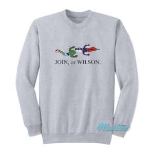 Join Or Wilson Phish Sweatshirt