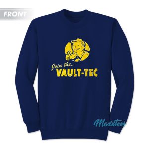 Join The Vault Tec 111 Sweatshirt