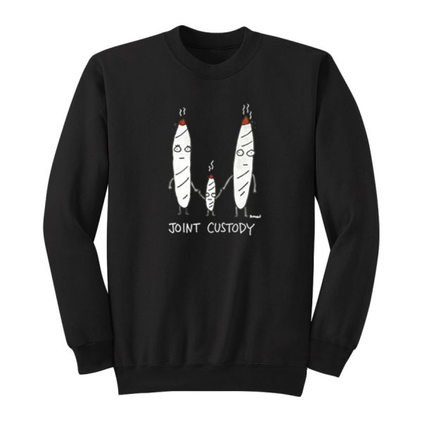 Joint Custody Sweatshirt