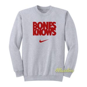Jon Jones Bones Knows Sweatshirt 2