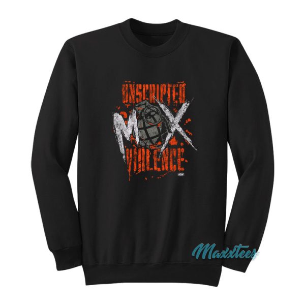 Jon Moxley Unscripted Mox Violence Sweatshirt