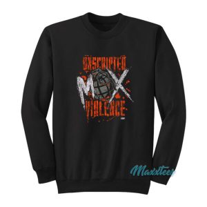 Jon Moxley Unscripted Mox Violence Sweatshirt 2