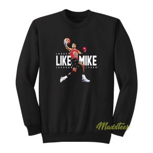 Jordan Like Mike Jackson Mike Tyson Sweatshirt 2