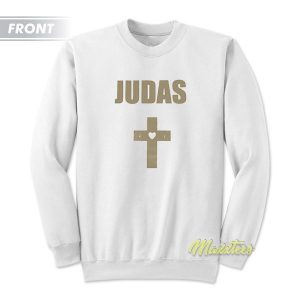 Judas Lady Gaga Sweatshirt 3