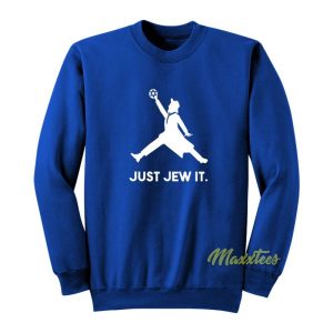 Just Jew It Sweatshirt 2