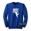 Just Jew It Unisex Sweatshirt